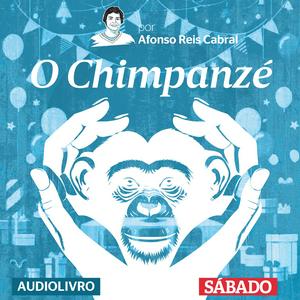 Ouça O Chimpanzé na aplicação