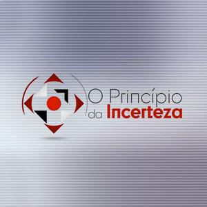 Ouça O Princípio da Incerteza - Podcast na aplicação