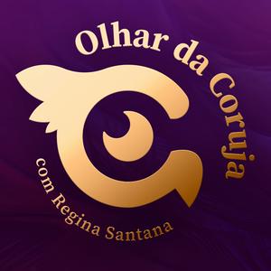 Ouça Olhar da Coruja com Regina Santana na aplicação