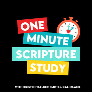 Ouça One Minute Scripture Study: A Come Follow Me Podcast na aplicação