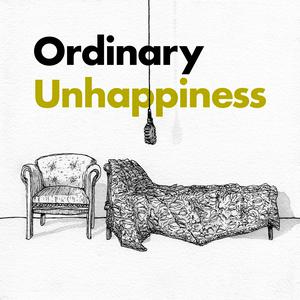 Ouça Ordinary Unhappiness na aplicação