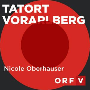 Ouça Tatort Vorarlberg na aplicação