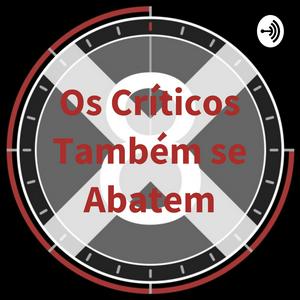 Ouça Os Críticos Também se Abatem na aplicação