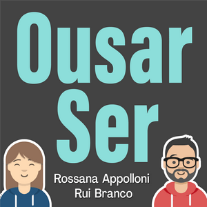 Ouça Ousar Ser Podcast na aplicação