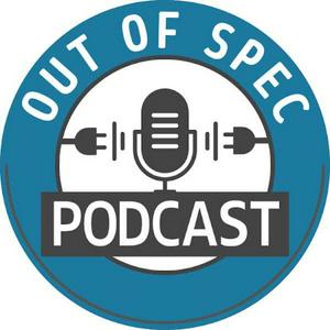 Ouça Out of Spec Podcast na aplicação