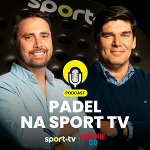 Ouça Padel na SPORT TV na aplicação