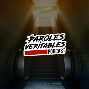 Ouça Paroles Veritables Podcast na aplicação