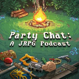 Ouça Party Chat: A JRPG Podcast na aplicação