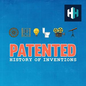 Ouça Patented: History of Inventions na aplicação