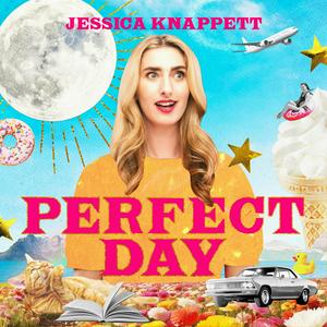 Ouça Perfect Day with Jessica Knappett na aplicação