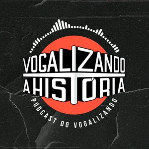 Ouça Podcast do Vogalizando na aplicação