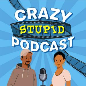 Ouça Our Crazy Stupid Podcast na aplicação