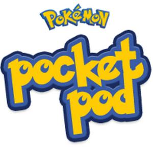 Ouça Pokémon Pocket Pod na aplicação