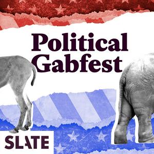 Ouça Political Gabfest na aplicação