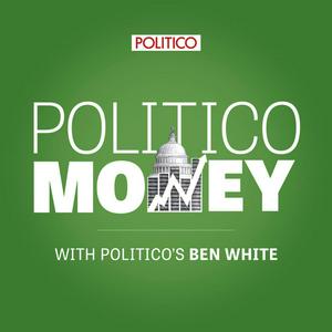 Ouça POLITICO Money na aplicação