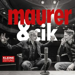 Ouça Maurer & Cik - by Kleine Zeitung na aplicação