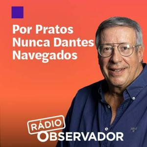 Ouça Por Pratos Nunca Dantes Navegados na aplicação