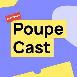 Ouça PoupeCast na aplicação