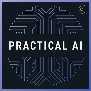 Ouça Practical AI: Machine Learning, Data Science, LLM na aplicação