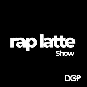 Ouça Rap Latte na aplicação