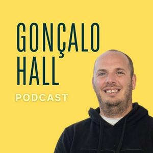 Ouça Gonçalo Hall Podcast na aplicação