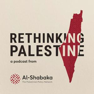 Ouça Rethinking Palestine na aplicação