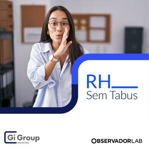 Ouça RH Sem Tabus na aplicação