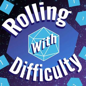 Ouça Rolling with Difficulty na aplicação