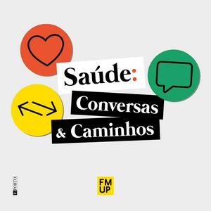 Ouça Saúde: Conversas e Caminhos na aplicação