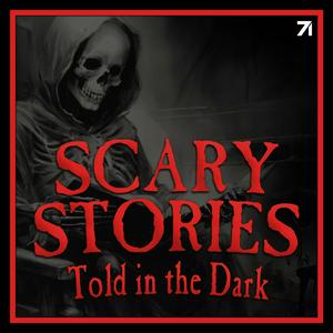 Ouça Scary Stories Told in the Dark: A Horror Anthology Series na aplicação