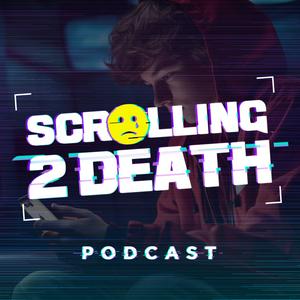 Ouça Scrolling 2 Death na aplicação