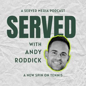 Ouça Served with Andy Roddick na aplicação