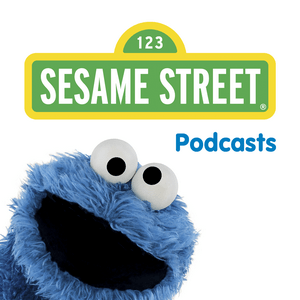 Ouça Sesame Street Podcast na aplicação