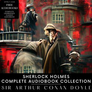 Ouça Sherlock Holmes Complete Audiobook Collection na aplicação