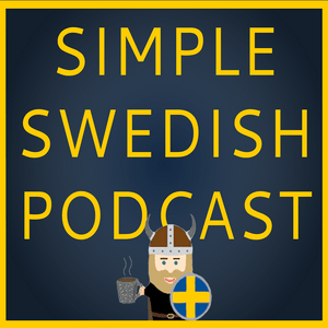 Ouça Simple Swedish Podcast na aplicação