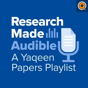 Ouça Research Made Audible: a Yaqeen Papers Podcast na aplicação