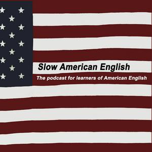 Ouça Slow American English na aplicação