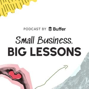 Ouça Small Business, Big Lessons na aplicação