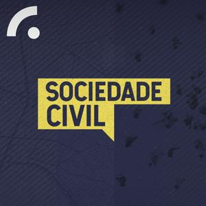 Ouça Sociedade Civil - Podcast na aplicação