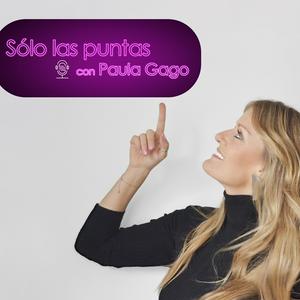 Ouça Solo las puntas con Paula Gago na aplicação