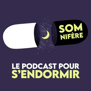 Ouça Somnifère, le podcast pour s'endormir na aplicação