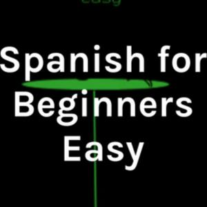 Ouça Spanish for Beginners Easy na aplicação