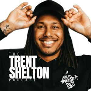 Ouça The Trent Shelton Podcast na aplicação