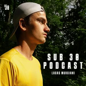 Ouça Sub 30 Podcast na aplicação