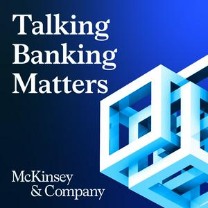 Ouça Talking Banking Matters na aplicação