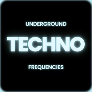 Ouça Techno Live Sets: Underground Frequencies na aplicação