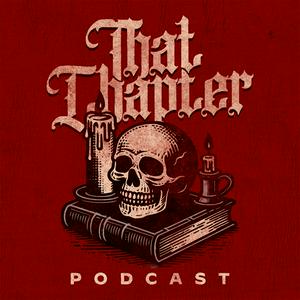 Ouça That Chapter Podcast na aplicação