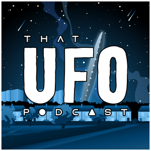 Ouça That UFO Podcast na aplicação