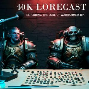 Ouça The 40k Lorecast na aplicação