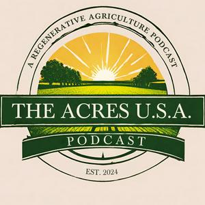 Ouça The Acres U.S.A. Podcast na aplicação